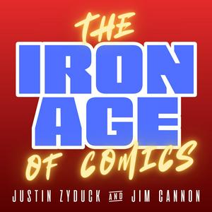 The Iron Age of Comics