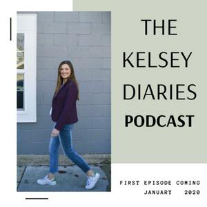 The Kelsey Diaries