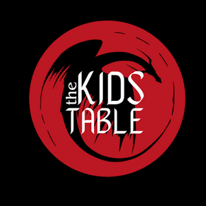 Listen to The Kids Table in the App