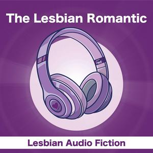 Listen to The Lesbian Romantic in the App