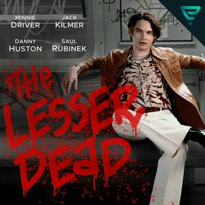 Listen to The Lesser Dead in the App