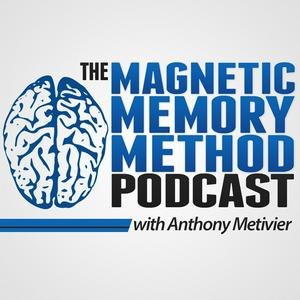 Listen to The Magnetic Memory Method Podcast in the App