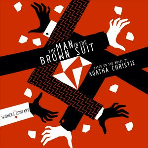 The Man in the Brown Suit (Based on the Classic Adventure Novel)