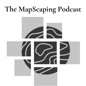 Listen to The MapScaping Podcast - GIS, Geospatial, Remote Sensing, earth observation and digital geography in the App