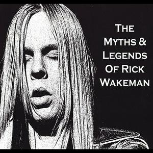 Listen to The Myths & Legends of Rick Wakeman in the App