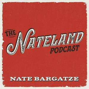 Listen to The Nateland Podcast in the App