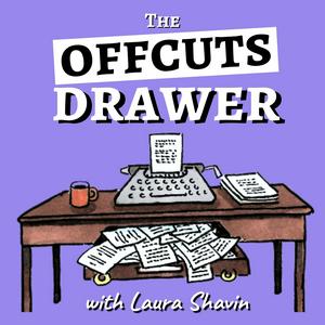 The Offcuts Drawer - Successful Writers Share Their Best Worst Ideas