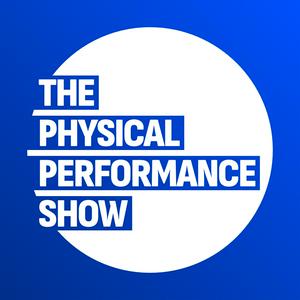 The Physical Performance Show