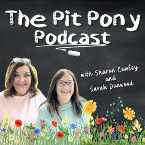 Listen to The Pit Pony Podcast - Life After Teaching in the App