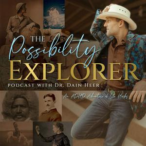 Listen to The Possibility Explorer Podcast in the App