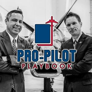 Listen to The Pro-Pilot Playbook Podcast in the App