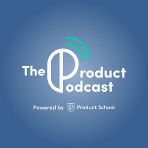 Listen to The Product Podcast in the App