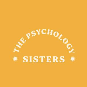 Listen to The Psychology Sisters in the App