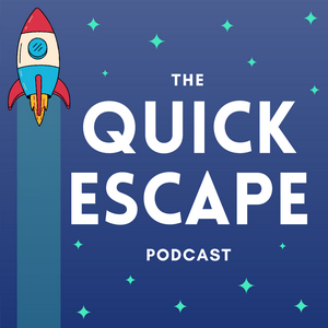 The Quick Escape