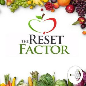 Listen to The Reset Factor in the App