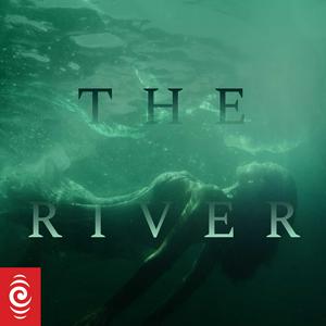 Listen to The River in the App