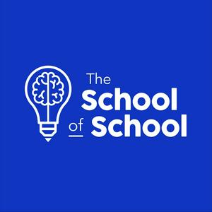 Listen to The School of School in the App