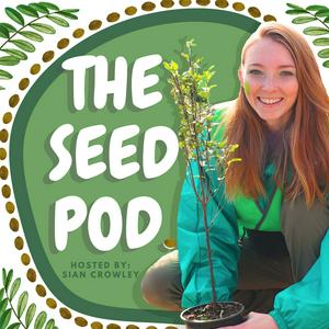 Listen to The Seed Pod. in the App