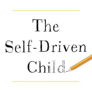 Listen to The Self-Driven Child in the App