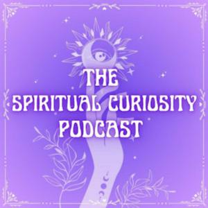 Listen to The Spiritual Curiosity Podcast in the App