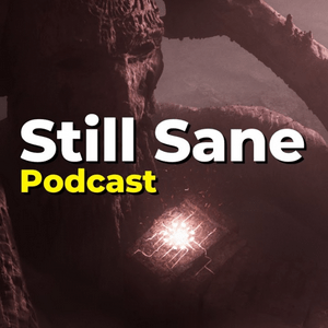 Listen to The Still Sane Podcast in the App