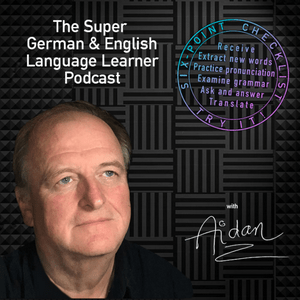 Listen to The Super German  and English Language Learner Podcast in the App