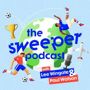 Listen to The Sweeper - A World Football Podcast in the App