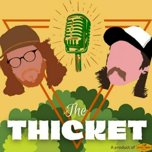 Listen to The Thicket with Mike & Josh in the App