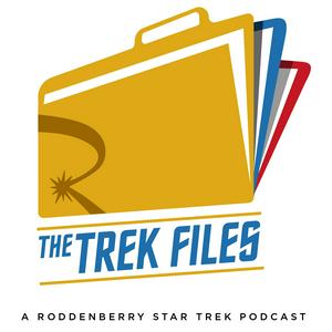 Listen to The Trek Files: A Roddenberry Star Trek Podcast in the App