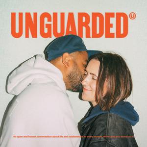THE UNGUARDED PODCAST