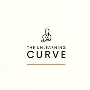 The Unlearning Curve