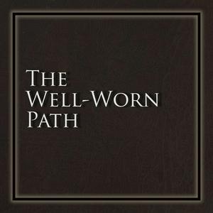 The Well-Worn Path