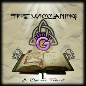 The Wiccaning: A Charmed Podcast