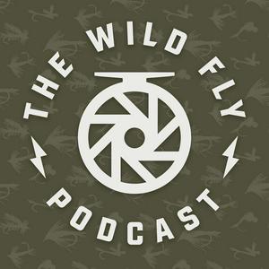 The Wild Fly Podcast