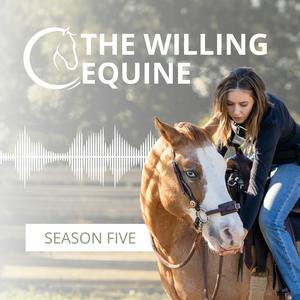 Listen to The Willing Equine in the App