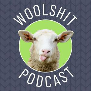 The Woolshit Podcast