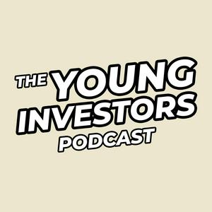 Listen to The Young Investors Podcast in the App