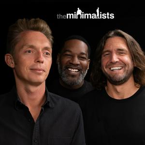 Listen to The Minimalists in the App