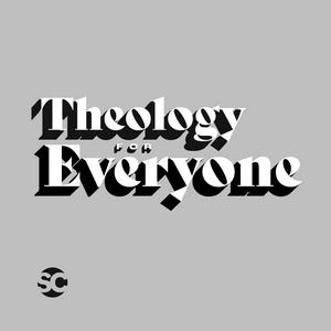 Theology For Everyone