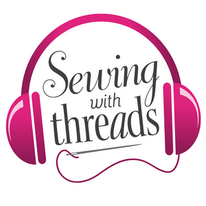 Listen to Threads Magazine Podcast: "Sewing With Threads" in the App