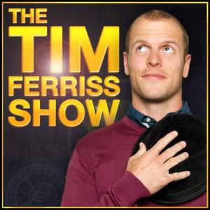 Listen to The Tim Ferriss Show in the App