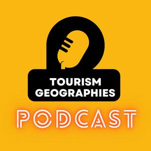 Listen to Tourism Geographies Podcast in the App