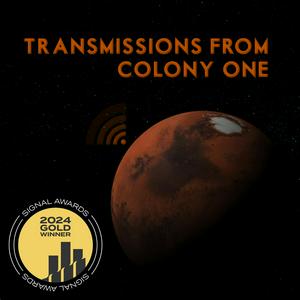 Listen to Transmissions From Colony One in the App
