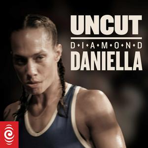 Listen to Uncut Diamond Daniella in the App