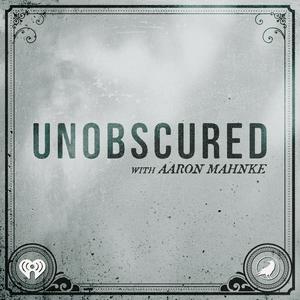 Listen to Unobscured in the App