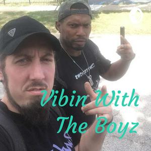 Vibin With The Boyz