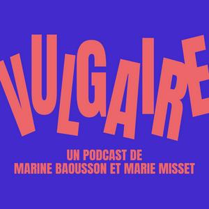 Listen to Vulgaire in the App