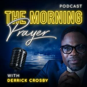 Warfare Prayers Podcast : Daily Prayer, Devotionals, Deliverance, Daily Scripture, Spiritual Warfare