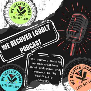 We Recover Loudly – Personal Recovery and Mental Health Stories
