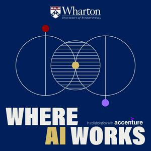 Where AI Works: Conversations at the Intersection of AI and Industry